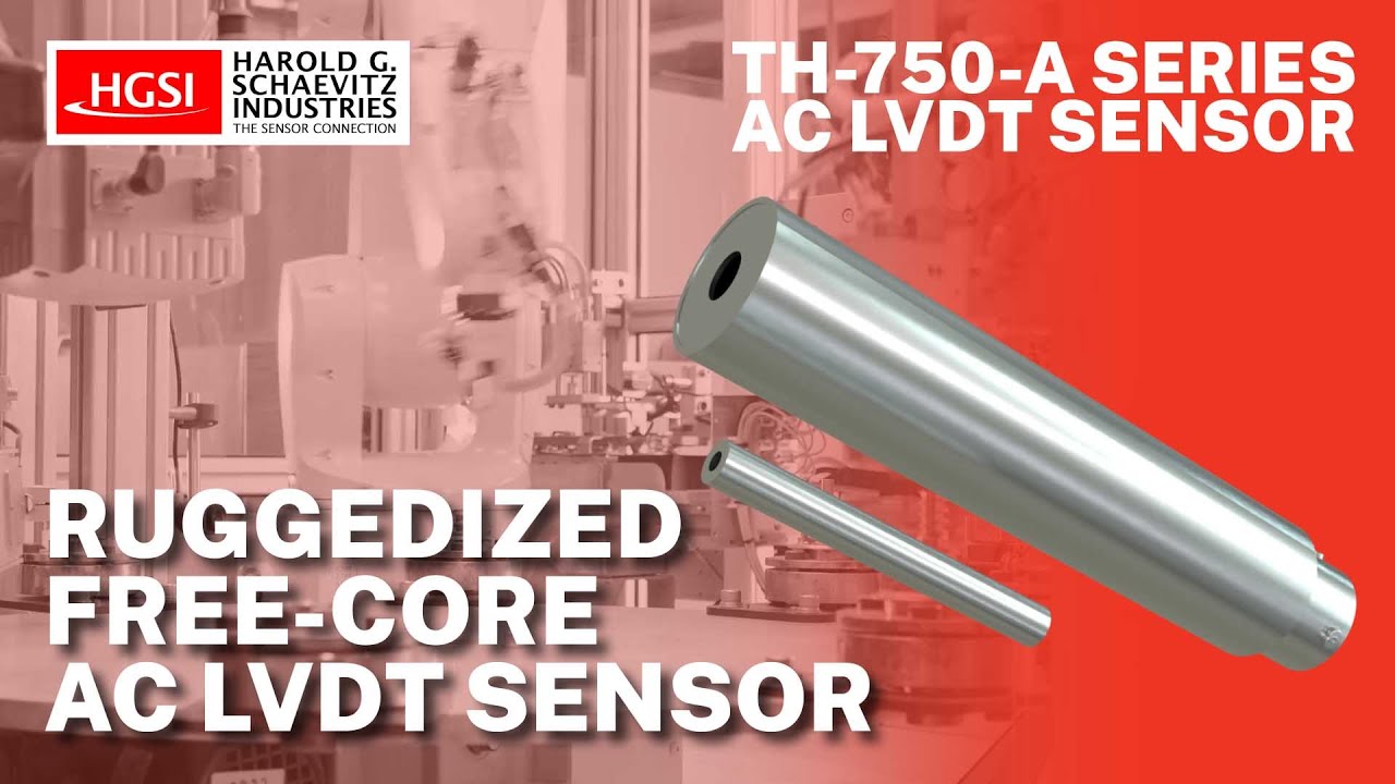 TH-750-A Series Free Core AC LVDT Overview