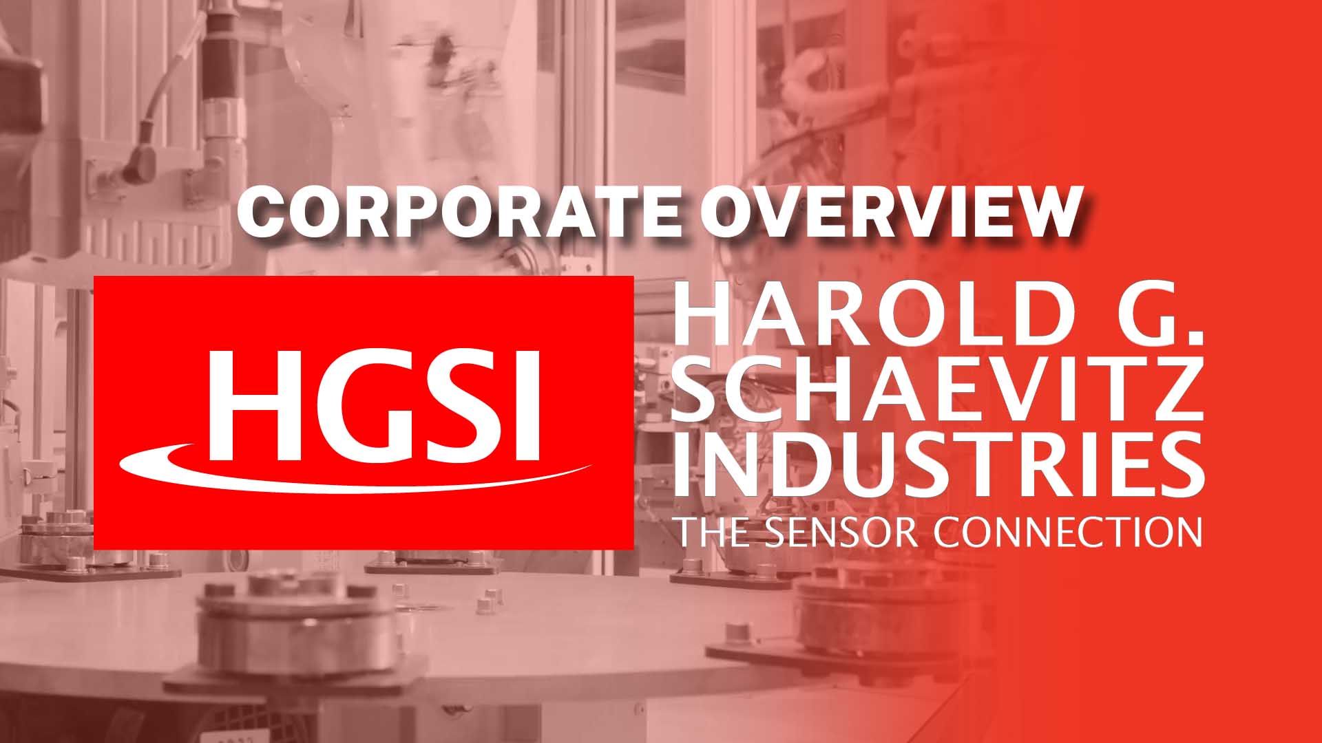 Harold G Schaevitz Industries Corporate Overview Video