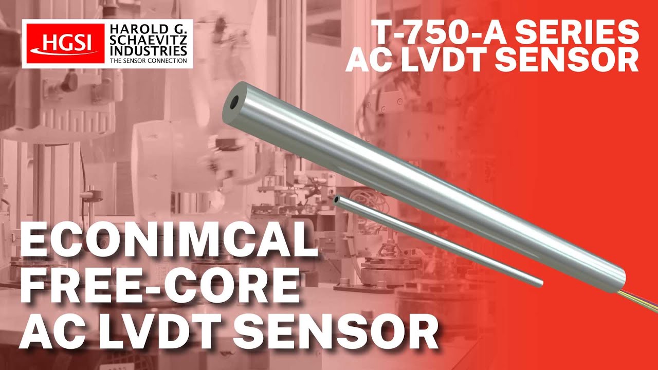 T-750-A Series Free Core AC LVDT Overview